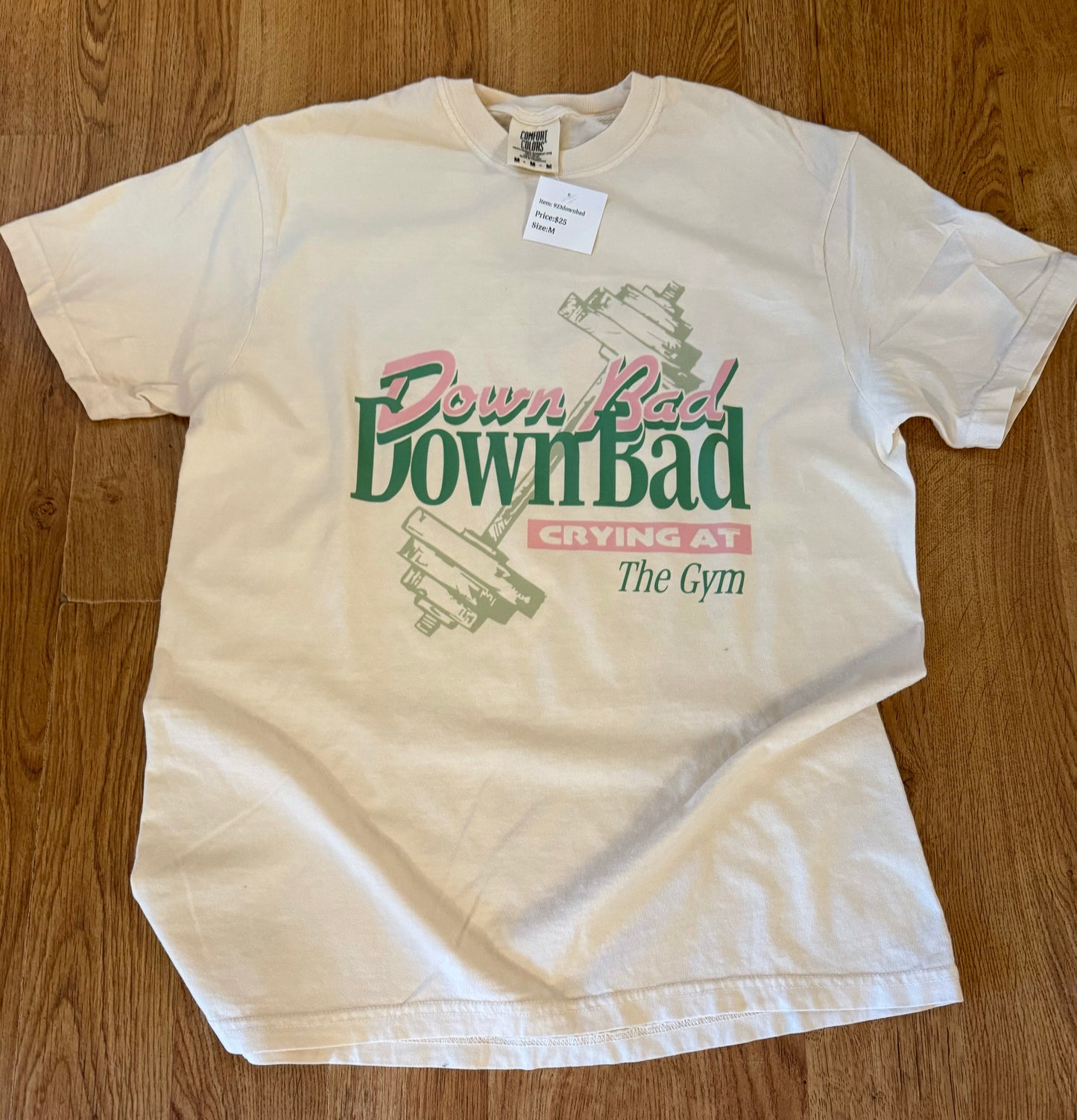 Down Bad Ivory Comfort Colors Tee