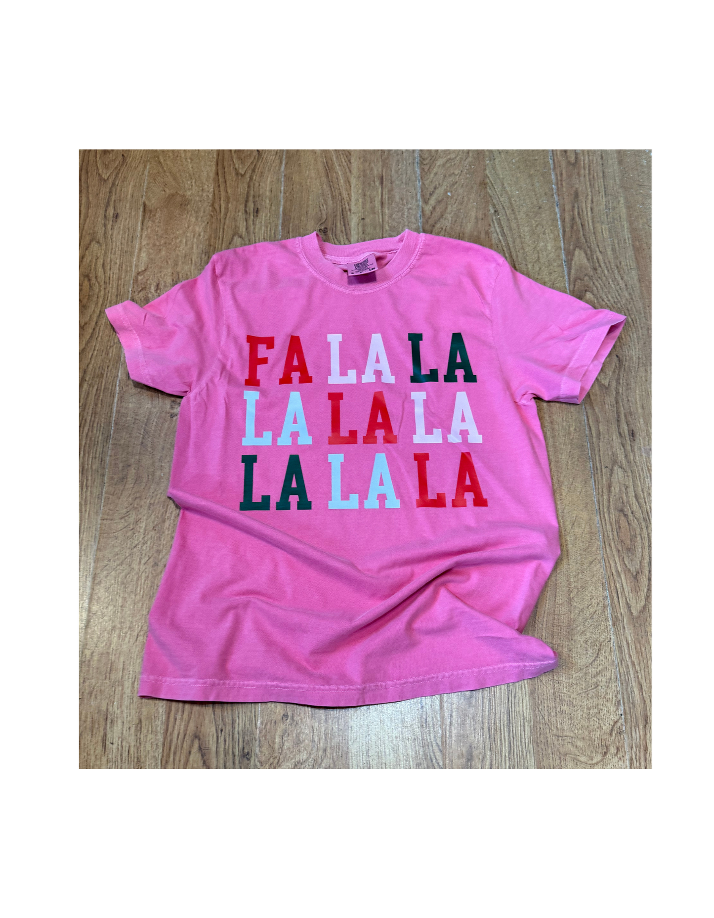 FA LA LA Comfort Colors Graphic Tee